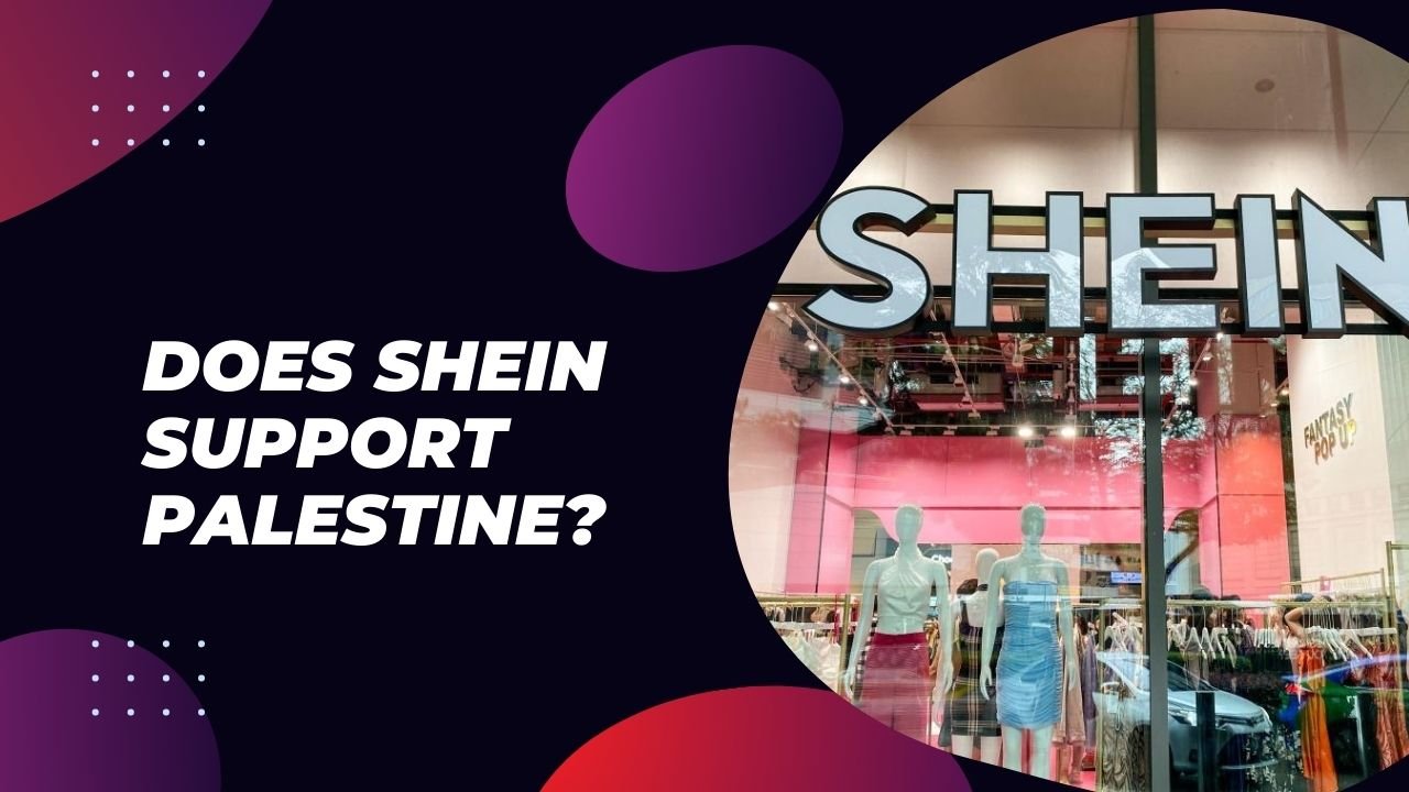 Does Shein Support Palestine